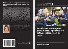 Buchcover von Enseñanza de lenguas extranjeras. Aprendizaje activo. Interacción en línea