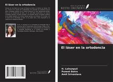 Bookcover of El láser en la ortodoncia