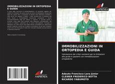 Buchcover von IMMOBILIZZAZIONI IN ORTOPEDIA E GUIDA