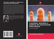 Conceitos, questões e práticas de comunicação intercultural kitap kapağı