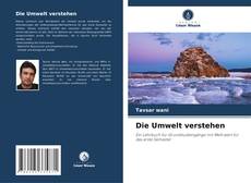 Bookcover of Die Umwelt verstehen