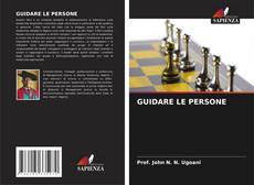 Bookcover of GUIDARE LE PERSONE