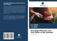 Bookcover of Krautige Pflanzen und ihre Rolle in der Umwelt
