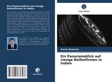 Portada del libro de Ein Panoramablick auf riesige Reifenfirmen in Indien
