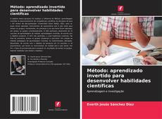 Capa do livro de Método: aprendizado invertido para desenvolver habilidades científicas 