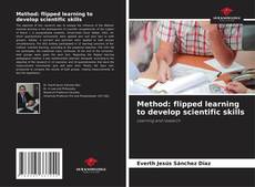 Copertina di Method: flipped learning to develop scientific skills