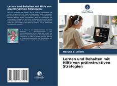 Lernen und Behalten mit Hilfe von präinstruktiven Strategien kitap kapağı