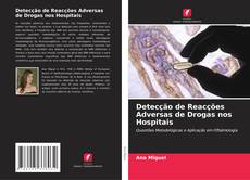 Buchcover von Detecção de Reacções Adversas de Drogas nos Hospitais