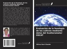 Buchcover von Evaluación de la fenología de los cultivos mediante datos del Scatterometer OSCAT