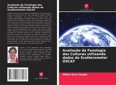 Copertina di Avaliação da Fenologia das Culturas utilizando dados do Scatterometer OSCAT