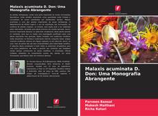 Malaxis acuminata D. Don: Uma Monografia Abrangente的封面