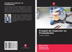 Bookcover of O papel do inspector na Prostodontia