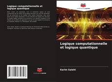 Buchcover von Logique computationnelle et logique quantique