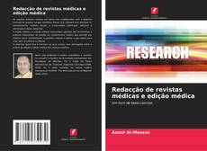 Обложка Redacção de revistas médicas e edição médica