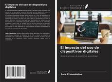 Buchcover von El impacto del uso de dispositivos digitales