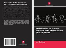 Actividades de fim-de-semana para crianças em quatro países的封面