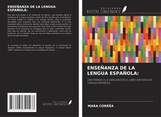 ENSEÑANZA DE LA LENGUA ESPAÑOLA: kitap kapağı