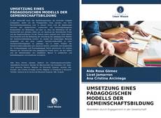 Capa do livro de UMSETZUNG EINES PÄDAGOGISCHEN MODELLS DER GEMEINSCHAFTSBILDUNG 