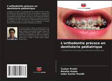 Capa do livro de L'orthodontie précoce en dentisterie pédiatrique 