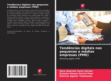 Bookcover of Tendências digitais nas pequenas e médias empresas (PME)