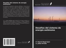 Capa do livro de Desafíos del sistema de energía autónomo 