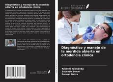 Buchcover von Diagnóstico y manejo de la mordida abierta en ortodoncia clínica