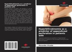 Couverture de Hyperbilirubinemia as a predictor of appendiceal perforation in patients with
