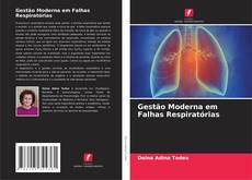 Couverture de Gestão Moderna em Falhas Respiratórias