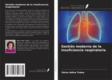 Gestión moderna de la insuficiencia respiratoria kitap kapağı