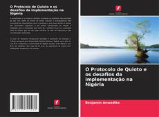 Buchcover von O Protocolo de Quioto e os desafios da implementação na Nigéria