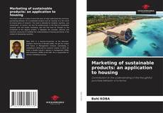 Copertina di Marketing of sustainable products: an application to housing