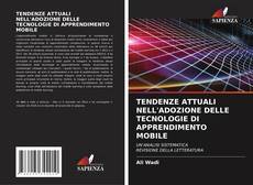 Обложка TENDENZE ATTUALI NELL'ADOZIONE DELLE TECNOLOGIE DI APPRENDIMENTO MOBILE