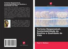 Обложка Turismo Responsável, Sustentabilidade do Destino e Qualidade de Vida