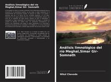 Buchcover von Análisis limnológico del río Meghal,Simar Gir- Somnath
