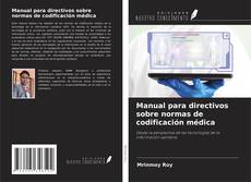 Manual para directivos sobre normas de codificación médica kitap kapağı