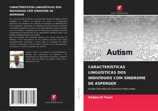 Обложка CARACTERÍSTICAS LINGUÍSTICAS DOS INDIVÍDUOS COM SÍNDROME DE ASPERGER