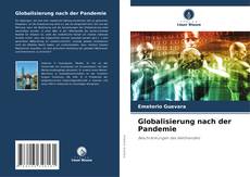 Bookcover of Globalisierung nach der Pandemie
