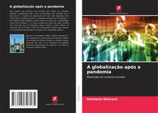 Bookcover of A globalização após a pandemia
