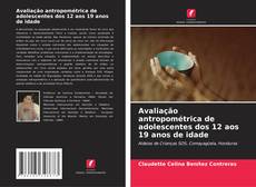 Capa do livro de Avaliação antropométrica de adolescentes dos 12 aos 19 anos de idade 