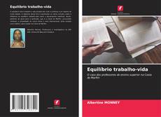 Bookcover of Equilíbrio trabalho-vida