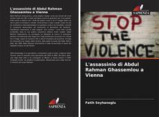 L'assassinio di Abdul Rahman Ghassemlou a Vienna kitap kapağı