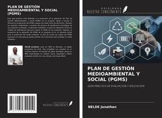 Buchcover von PLAN DE GESTIÓN MEDIOAMBIENTAL Y SOCIAL (PGMS)