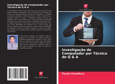 Investigação de Computador por Técnica de Q & A的封面