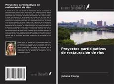 Buchcover von Proyectos participativos de restauración de ríos