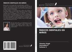 Обложка ÍNDICES DENTALES EN NIÑOS