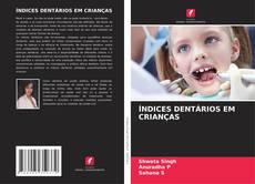 Buchcover von ÍNDICES DENTÁRIOS EM CRIANÇAS