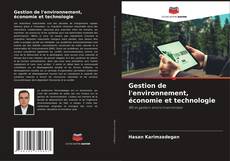 Bookcover of Gestion de l'environnement, économie et technologie
