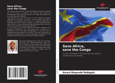 Copertina di Save Africa, save the Congo