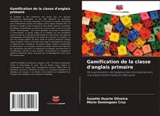 Bookcover of Gamification de la classe d'anglais primaire