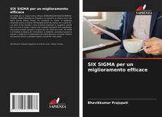 Capa do livro de SIX SIGMA per un miglioramento efficace 